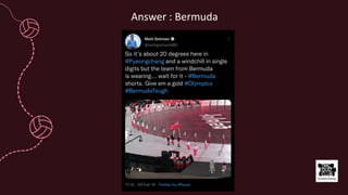 Answer : Bermuda
 