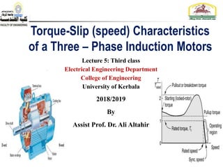 Lecture 5: Third class
Electrical Engineering Department
College of Engineering
University of Kerbala
2018/2019
By
Assist Prof. Dr. Ali Altahir
 