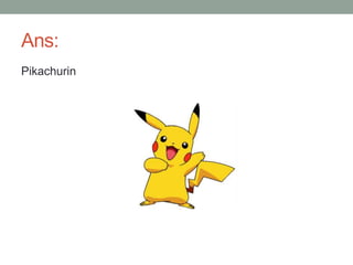 Ans:
Pikachurin
 