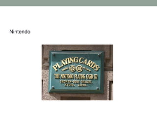 Nintendo
 