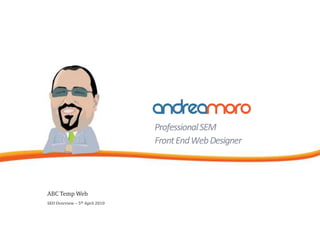 ABC Temp Web SEO Overview – 5th April 2010 