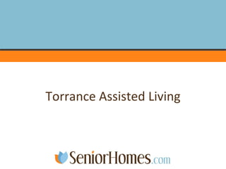 Torrance Assisted Living 