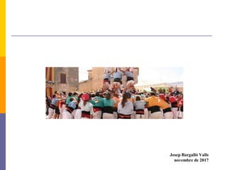 Josep Bargalló Valls
novembre de 2017
 