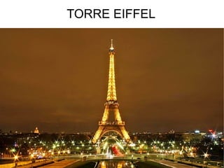 TORRE EIFFEL
 