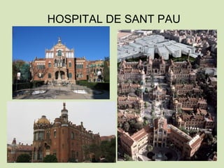 HOSPITAL DE SANT PAU
 