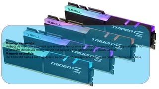Memoria expandida:
se trata de memoria paginada que se asigna aprogramas en memoria superior, la cuál algunas veces no
se utilizaba debido ala configuración del equipo y con este método se puede utilizar.
Memoria extendida:
de 1.024 MB hasta 4 GB (GigaBytes), se cargan todas lasaplicaciones que no caben en la memoria base.
 