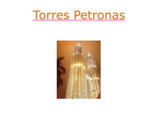 Torres Petronas 