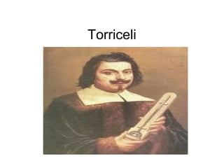 Torriceli

 