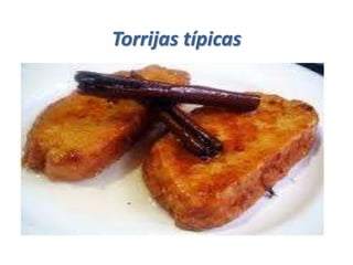 Torrijas típicas
 