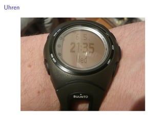 Uhren
 