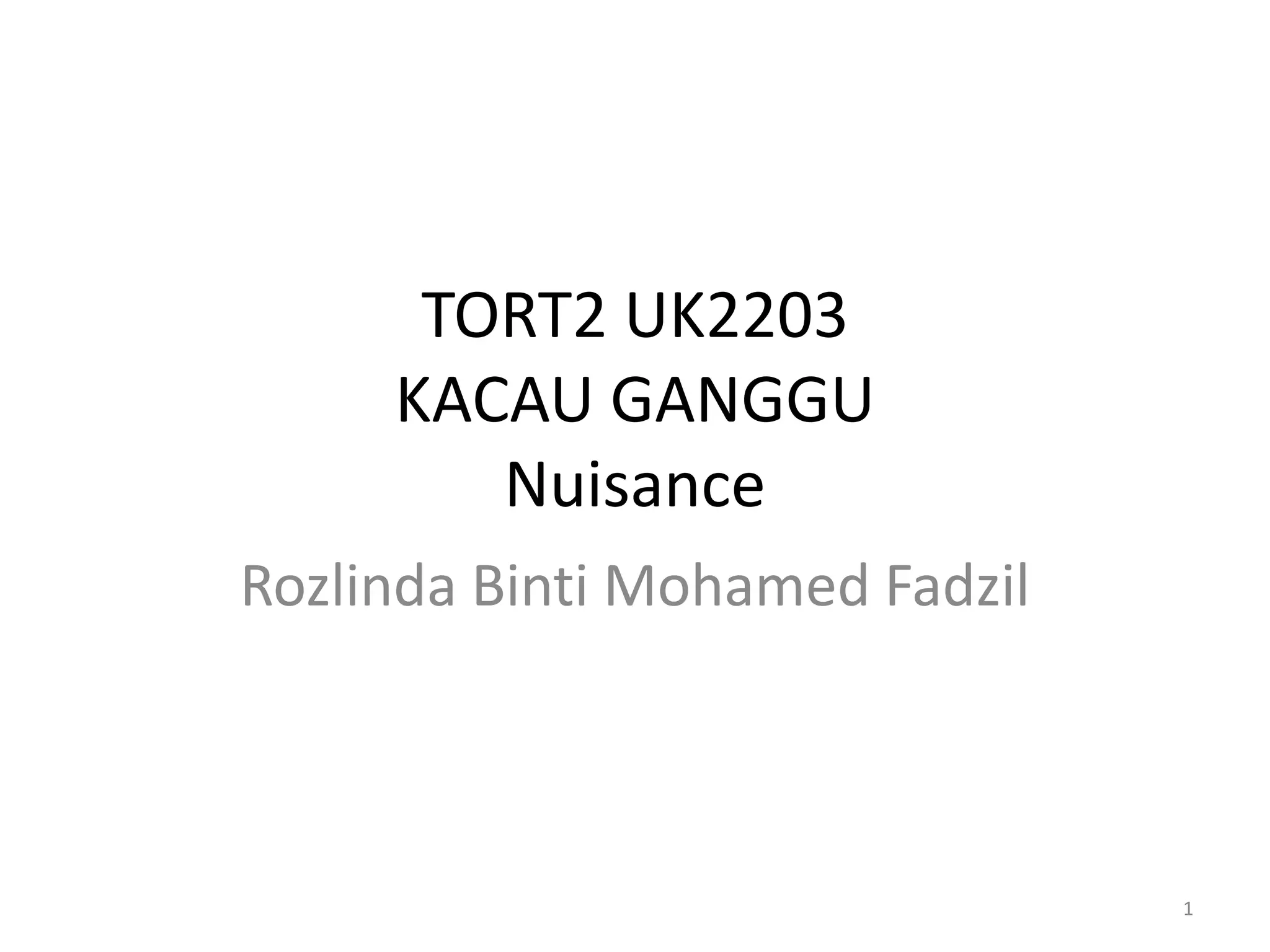 Tort Kacau Ganggu Nuisance Pdf