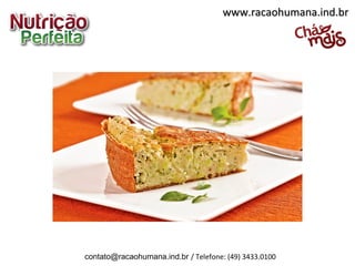  
 
www.racaohumana.ind.brwww.racaohumana.ind.br
contato@racaohumana.ind.br / Telefone: (49) 3433.0100
 
