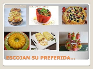 ESCOJAN SU PREFERIDA…

 
