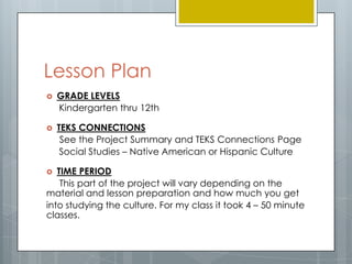 Lesson Plan

  PROCEDURE
4. As the students are creating their design,
encourage them to push their idea farther
and thin...