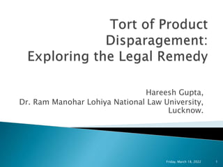 Hareesh Gupta,
Dr. Ram Manohar Lohiya National Law University,
Lucknow.
Friday, March 18, 2022 1
 