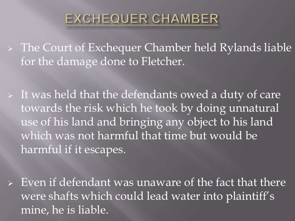 Case study of Rylands v. Fletcher