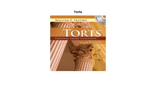 Torts
Torts Rare Book by William P. Statsky
 