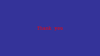 Thank you
 