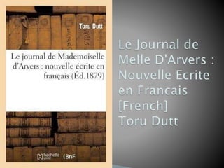 Toru Datt: Life and Work