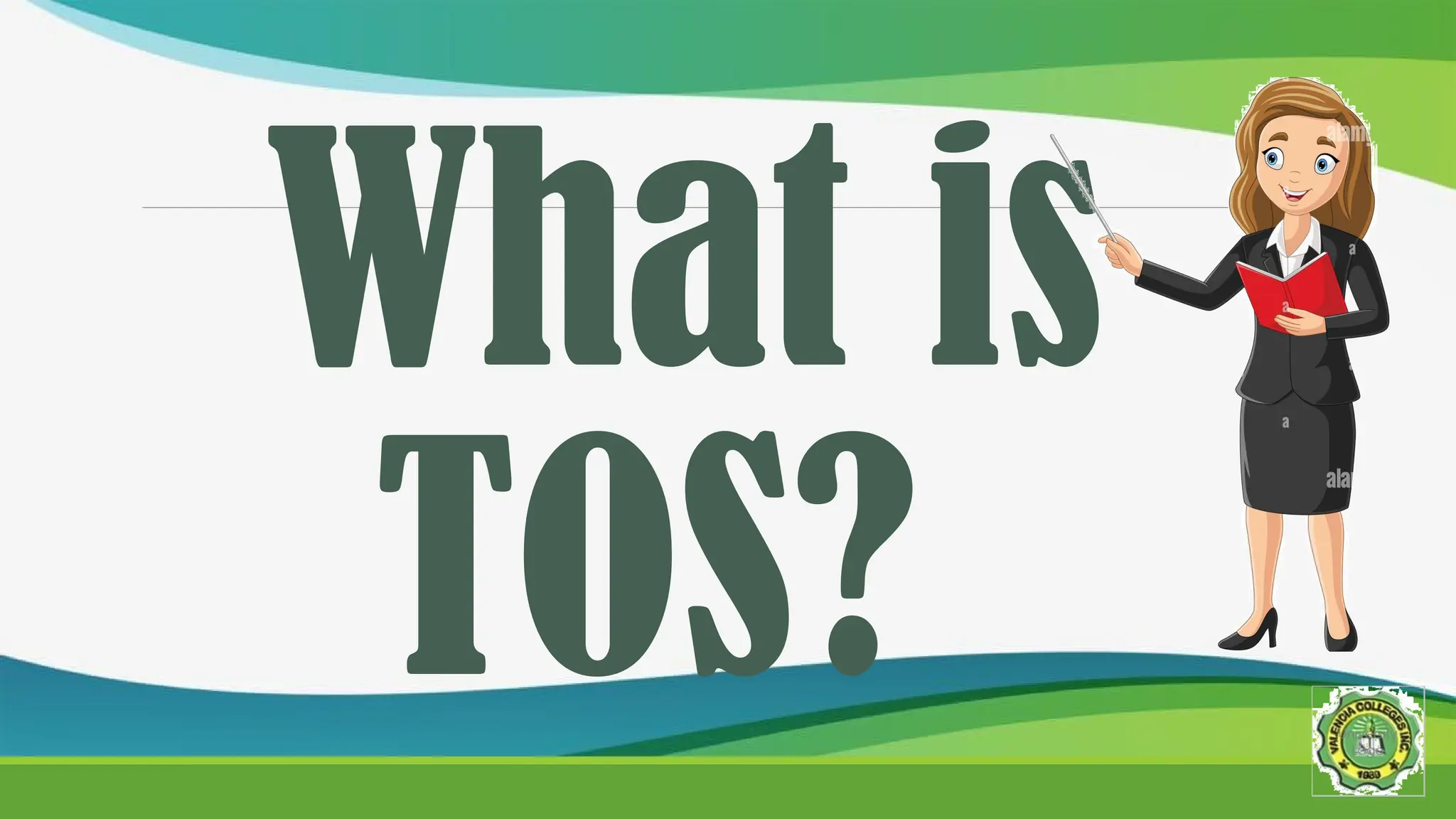 What is
TOS?
 