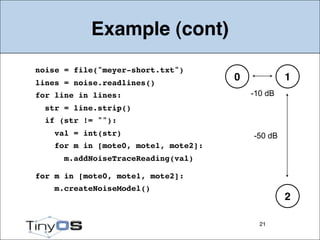 TinyOS 2.1 Tutorial: TOSSIM