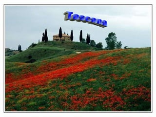 Toscana 