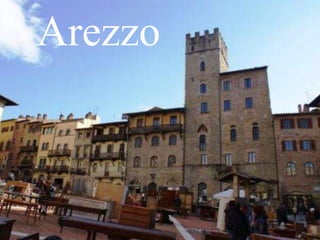 Arezzo
 