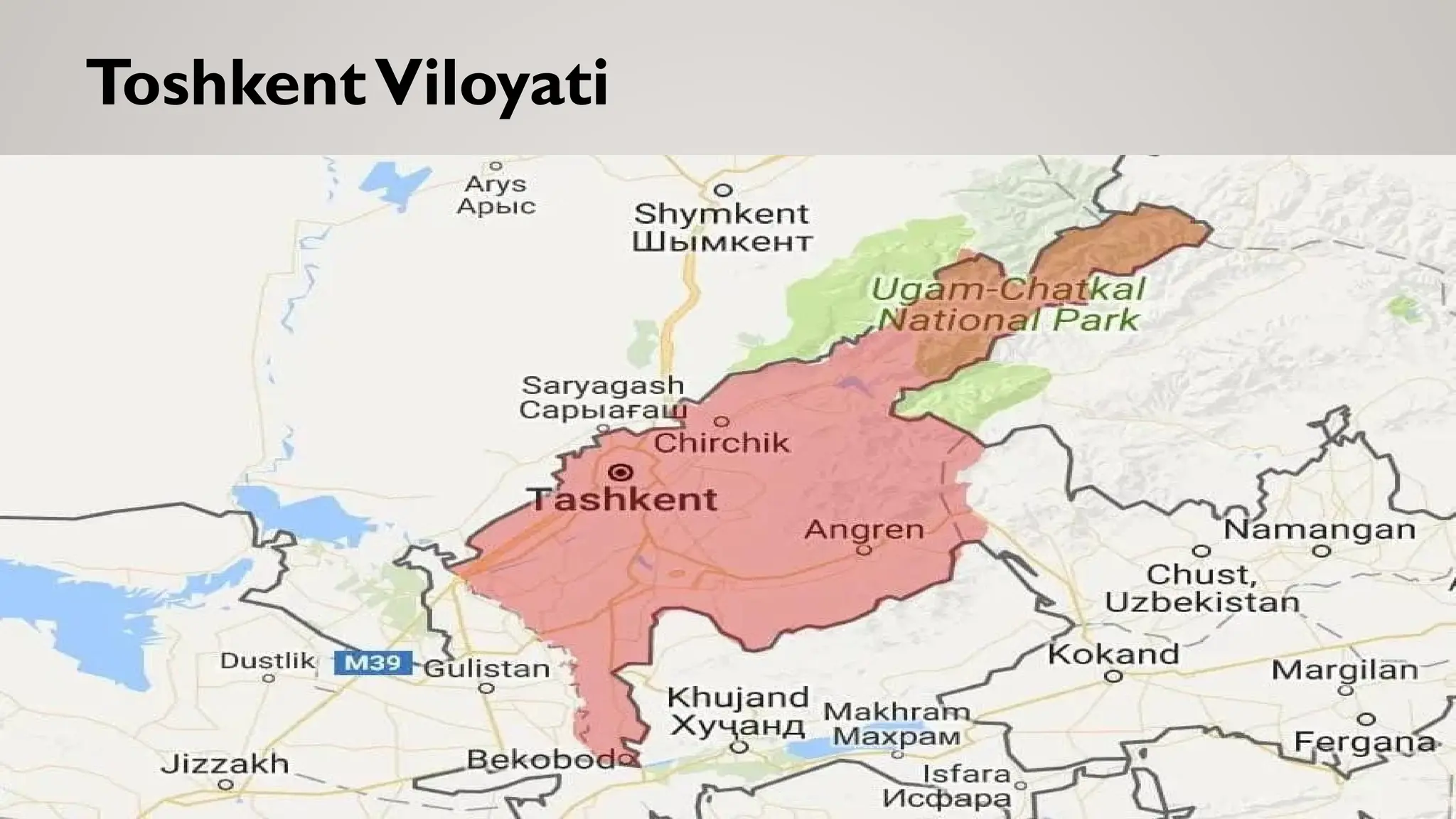 Toshkent Viloyati Haqida Umumiy Tushunchalar PPTX toshkent-viloyati-haqida-umumiy-tushunchalar-pptx