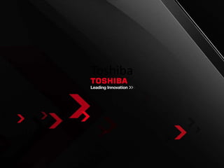 Toshiba
 