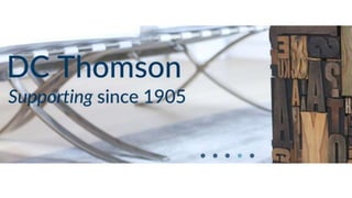 DC Thomson | PPT
