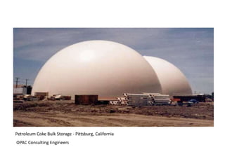 Petroleum Coke Bulk Storage - Pittsburg, California
OPAC Consulting Engineers
 