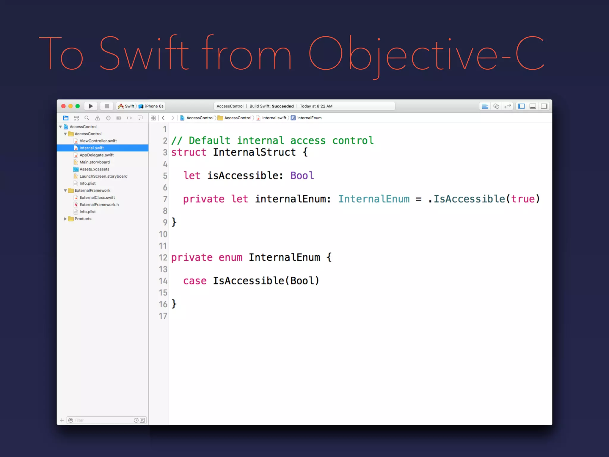 To Swift from Objective-C
 
