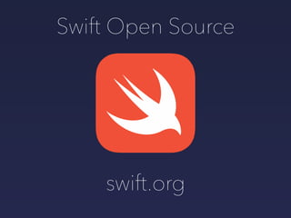 Swift Open Source
swift.org
 