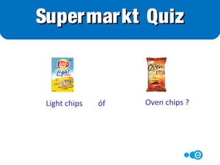‘Ongezoet’, ‘geen suikers toegevoegd’,‘zonder
toegevoegde suikers’
Hieraan zijn geen suiker(s), honing of stropen toegevoegd.
LET OP: Het product kan dan wel van nature suiker
bevatten of de fabrikant heeft een zoetstof gebruikt.
Bijvoorbeeld: chocomelk ‘geen suiker toegevoegd’ is
gezoet met zoetstof i.p.v. met suiker.
Ongezoet?
 