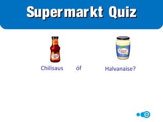 10 Olijven óf 1 Handje noten?
Voedingswaarde 10 stuks
(20 gram)
Energie 20 kcal
Eiwit 0 g
Koolhydraten 0 g
Vet 2 g
Voedingswaarde per eetlepel
(20 gram)
energie 130 kcal
eiwit 5 g
koolhydraten 3 g
vet 11 g
Supermarkt Quiz
 