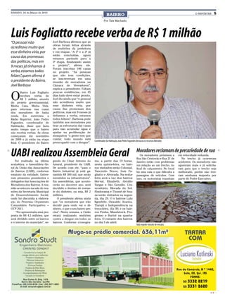 SÁBADO, 24 de Março de 2010
                                                                                 BAIRRO                                                                           O REPÓRTER        5

                                                                              Por Taís Machado




Luis Fogliatto recebe verba de R$ 1 milhão
“O pessoal não                    Joel Barbosa afirmou que as
                                  obras foram feitas através
acreditava muito que              de mutirões da prefeitura
esse dinheiro viria, por          e em etapas. “A 1ª e a 2ª já
                                  estão concluídas, agora
causa das promessas               estamos partindo para a
dos políticos, mas em             3ª etapa, finalizando assim
9 meses já tínhamos à             o projeto”, afirma ele.
                                  Foram inscritas 186 casas
verba, estamos todos              no projeto. “As pessoas
felizes” quem afirma é
       ,                          que não tem condições,
                                  se inscreveram em uma
o presidente do Bairro,           reunião de moradores na
Joel Barbosa                      Câmara de Vereadores”,
                                  explica o presidente. Faltam


O
        Bairro Luis Fogliatto     poucas residências, em 45
        recebeu verba de          dias tudo deve estar pronto,
        R$ 1 milhão, através      Joel diz ainda que “o pessoal
do projeto governamental,         não acreditava muito que
Minha Casa, Minha Vida,           esse dinheiro viria, por
para reformas nas casas           causa das promessas dos
dos moradores de baixa            políticos, mas em 9 meses já
renda. Em entrevista a            tínhamos a verba, estamos
Rádio Repórter, João Pedro        todos felizes”. Barbosa pede
Fagundes, coordenador de          também aos moradores pra
Habitação, disse que fazia        tirar as estruturas das casas
muito tempo que o bairro          para não acumular água e
não recebia verbas. As obras      ajudar na proliferação de
começaram em novembro             mosquitos “a gente tem que
de 2009 e já estão na etapa       cuidar, todo mundo está
                                                                    Coordenador da Habitação, João Pedro Fagundes destacou os recursos liberados
final. O presidente do Bairro     preocupado com a dengue”.



UABI realizou Assembleia Geral
    Foi realizada na última       gundo do César Antonio do         ma, a partir das 19 horas,
                                                                                                                   Moradores reclamam de precariedade de rua
                                                                                                                      Os moradores próximos a
                                                                                                                   Rua São Cristovão e Rua 21 de
                                                                                                                                                      em velocidade reduzida.
                                                                                                                                                        No trecho já ocorreram
                                                                                                                   Janeiro estão com problemas        acidentes. Os moradores não
sexta-feira, a Assembleia Ge-     Amaral, presidente da UABI.       nesta quinta-feira, os bair-                   em relação ao um trecho, no        aguentam mais e já solicita-
ral da União das Associações      De acordo com ele, “para o        ros visitados serão Colonial,                  final do calçamento. No local      ram para que o trecho seja
de Bairros (UABI), conforme       Bairro Industrial já está ga-     Tancredo Neves, Luis Fo-                       há uma vala o que dificulta a      melhorado, porém não tive-
estatuto da entidade. Estive-     rantido R$ 500 mil, que serão     gliatto e Alvorada. Na sexta-                  passagem de veículos. Com          ram nenhuma resposta por
ram presentes presidentes e       investidos na infraestrutura”.    feira será a vez dos bairros                   isso, os motoristas transitam      parte do Poder Executivo.
delegados das Associações de      Em assembleias, que aconte-       Herval, Elizabeth, Getúlio
Moradores dos Bairros. A reu-     cerão no decorrer ano, será       Vargas e São Geraldo. Uni-
nião aconteceu na sala de reu-    decidido o destino do restan-     versitário, Morada do Sol,
niões da Secretaria Municipal     te do dinheiro, ou seja, R$ 2     Pindorama e Thomé de Sou-
de Desenvolvimento Social,        milhões.                          za serão visitados na segun-
onde foi discutida a elabora-        O presidente afirma ainda      da, dia 29. O s bairros Lulu
ção do Processo Orçamento         que “os moradores que irão        Ilgenfritz, Oswaldo Aranha,
Comunitário Participativo –       decidir para onde vai o di-       Tiarajú e Independência na
OCP 2011.                         nheiro, o que o seu bairro pre-   terça-feira, dia 30; e os bair-
    “Foi apresentada uma pro-     cisa”. Nesta semana, a União      ros Penha, Mundstock, Pro-
posta de R$ 4,5 milhões, que      estará realizando mutirões        gresso e Burtet na quarta-
será dividido entre os bairros    contra a dengue em todos os       feira. O restante dos bairros
e o interior do município”, se-   bairros. Conforme cronogra-       no dia 5 de abril.
                                                                                                                   Vala impede trânsito de veículos




                                                                                                                                                                             CMYK
 
