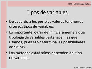 Variables, valores, escalas.El conjunto de valores de una variable es la escala.La escala puede ser construida por el investigador (debería ser así)Variable Valor ValorSexoHombreMuchoEscalaMujerPocoNada