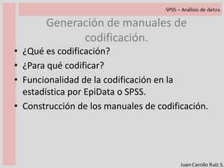Tipos de variables vs. análisis.De acuerdo a la definición y construcción de las variables, será posible realizar un proceso analítico diferente.Además según el tipo de variable se podrá usar métodos estadísticos diferentes.