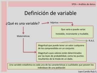 Variables, valores, escalas.