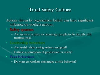 Building a Total Safety Culture: Leadership, Awareness, and Prevention ...