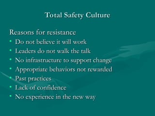 Building a Total Safety Culture: Leadership, Awareness, and Prevention ...