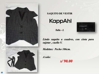 SAQUITO DE VESTIR




          Talla - L


Lindo saquito a cuadros, con cinta para
sujetar , cuello V.

Medidas: Pecho 106cm.

A solo:
               s/ 90.00
 