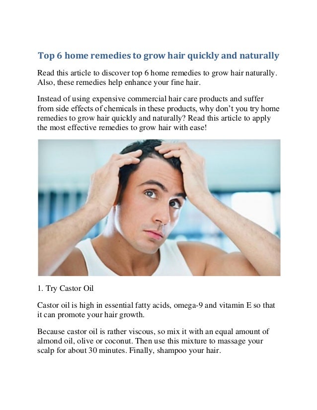 Top 6 Home Remedies To Grow Hair Quickly And Naturally
