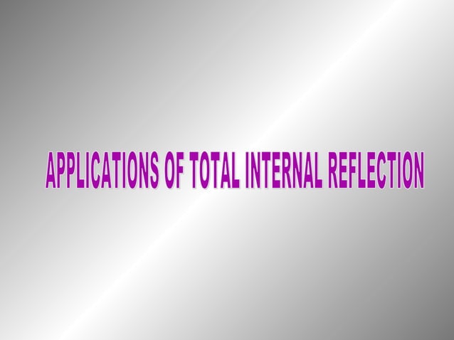Total internal reflection (3) | PPT