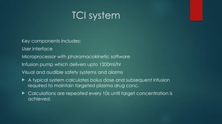 Total intravenous anaesthesia (TIVA)2.pptx