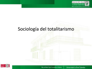 Sociología del totalitarismo
 