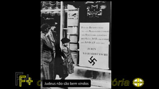 Judeus não são bem vindos
 