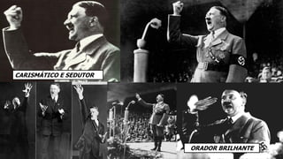 ORADOR BRILHANTE
CARISMÁTICO E SEDUTOR
 