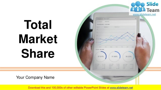 total market share powerpoint presentation slides powerpoint share