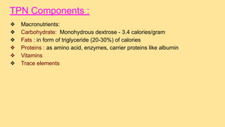 TOTAL PARENTERAL NUTRITION FROM BIOCHEMISTRY & ANAESTHESIA | PDF